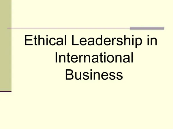 Ethical Leadership in International Business