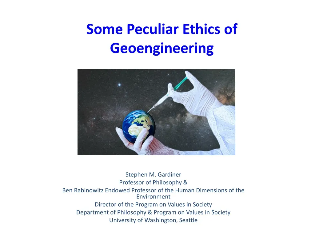some peculiar ethics of geoengineering