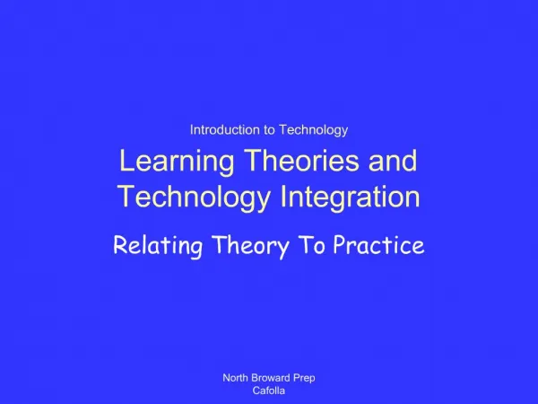 Introduction to Technology Learning Theories and Technology Integration