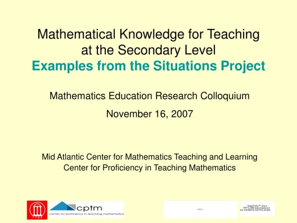 Mathematical Knowledge for Teaching at the Secondary Level Examples from the Situations Project