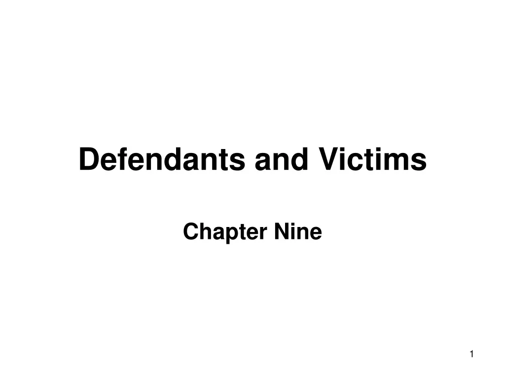 defendants and victims