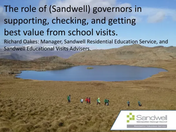 The role of (Sandwell) governors in supporting, checking, and getting