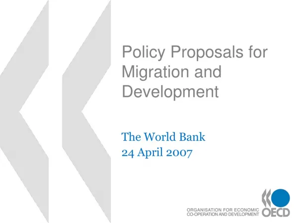 Policy Proposals for Migration and Development