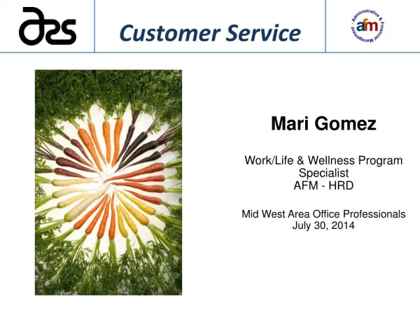 Mari Gomez Work/Life &amp; Wellness Program Specialist AFM - HRD Mid West Area Office Professionals