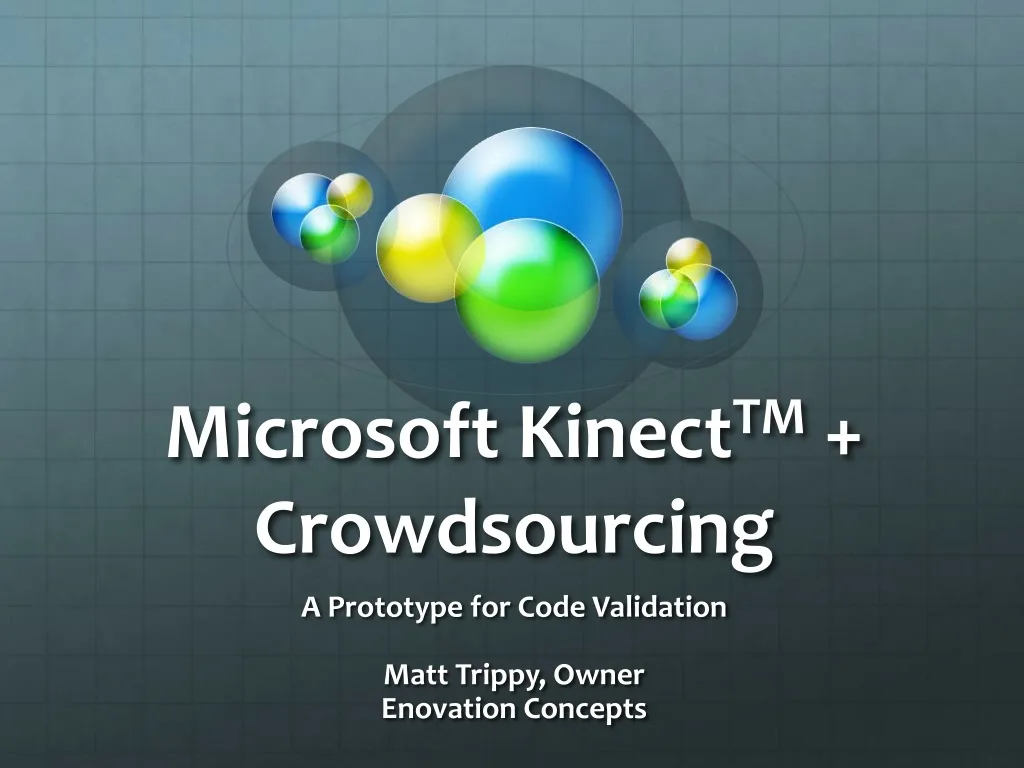 microsoft kinect tm crowdsourcing