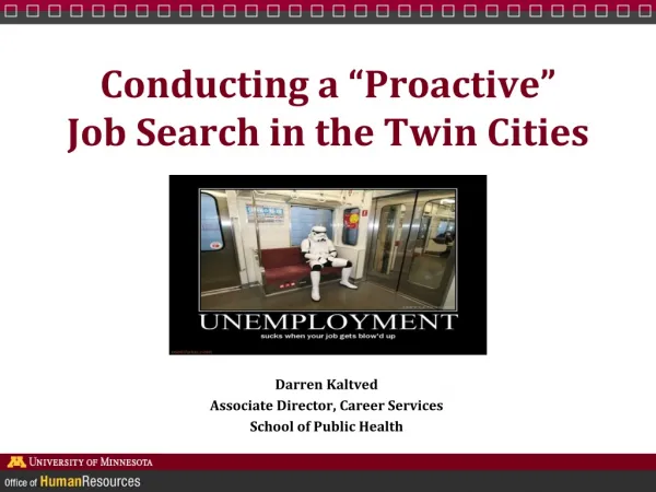 Conducting a “Proactive” Job Search in the Twin Cities