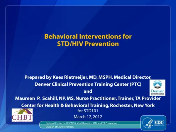 Behavioral Interventions for STD/HIV Prevention