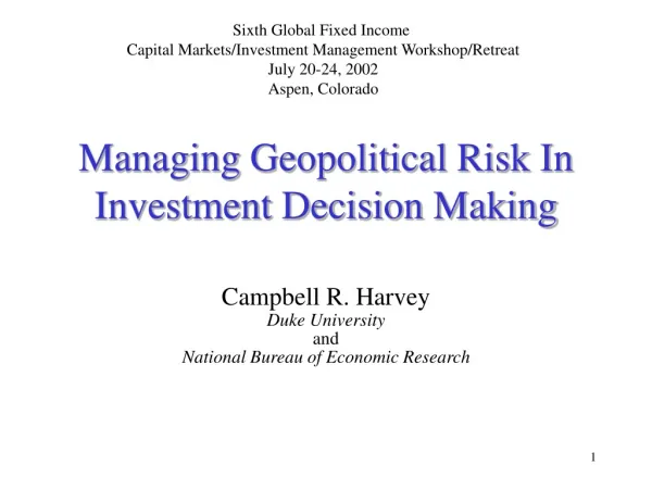 Managing Geopolitical Risk In Investment Decision Making