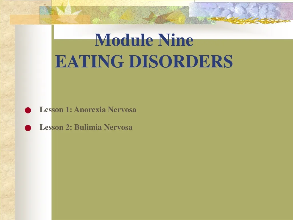 module nine eating disorders