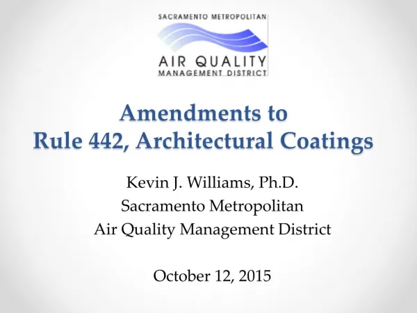 Amendments to Rule 442, Architectural Coatings