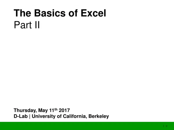 The Basics of Excel Part II