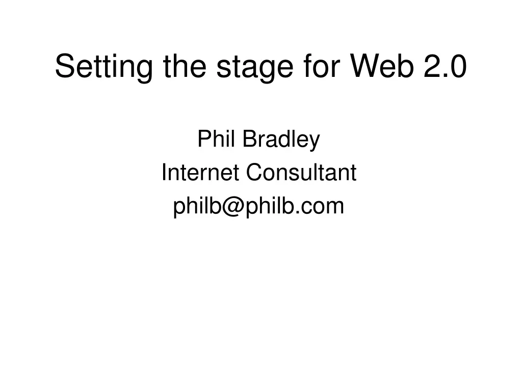 setting the stage for web 2 0