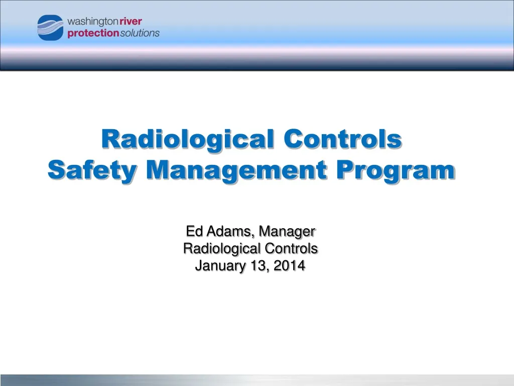 radiological controls safety management program