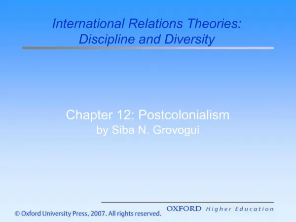 Chapter 12: Postcolonialism by Siba N. Grovogui
