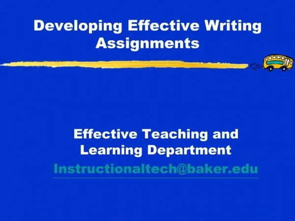 Developing Effective Writing Assignments