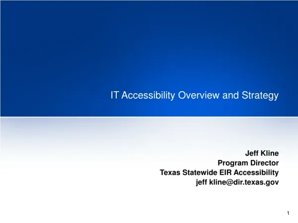 IT Accessibility Overview and Strategy
