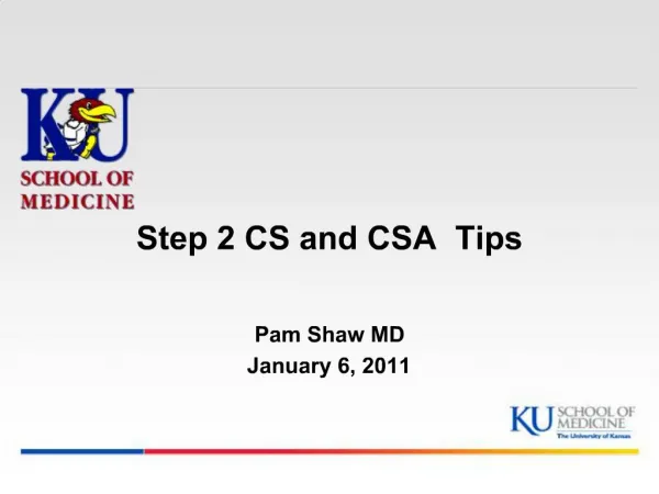 Step 2 CS and CSA Tips