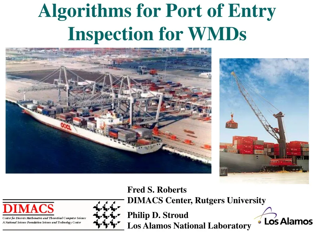 algorithms for port of entry inspection for wmds