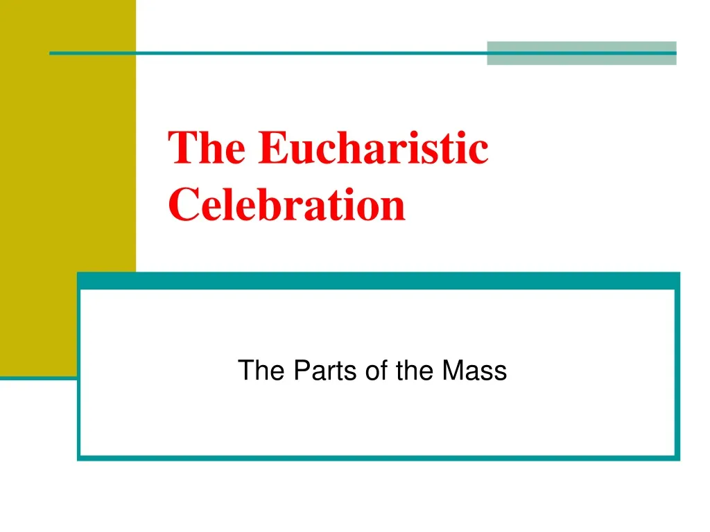 the eucharistic celebration