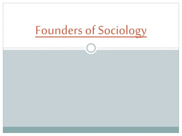 Founders of Sociology