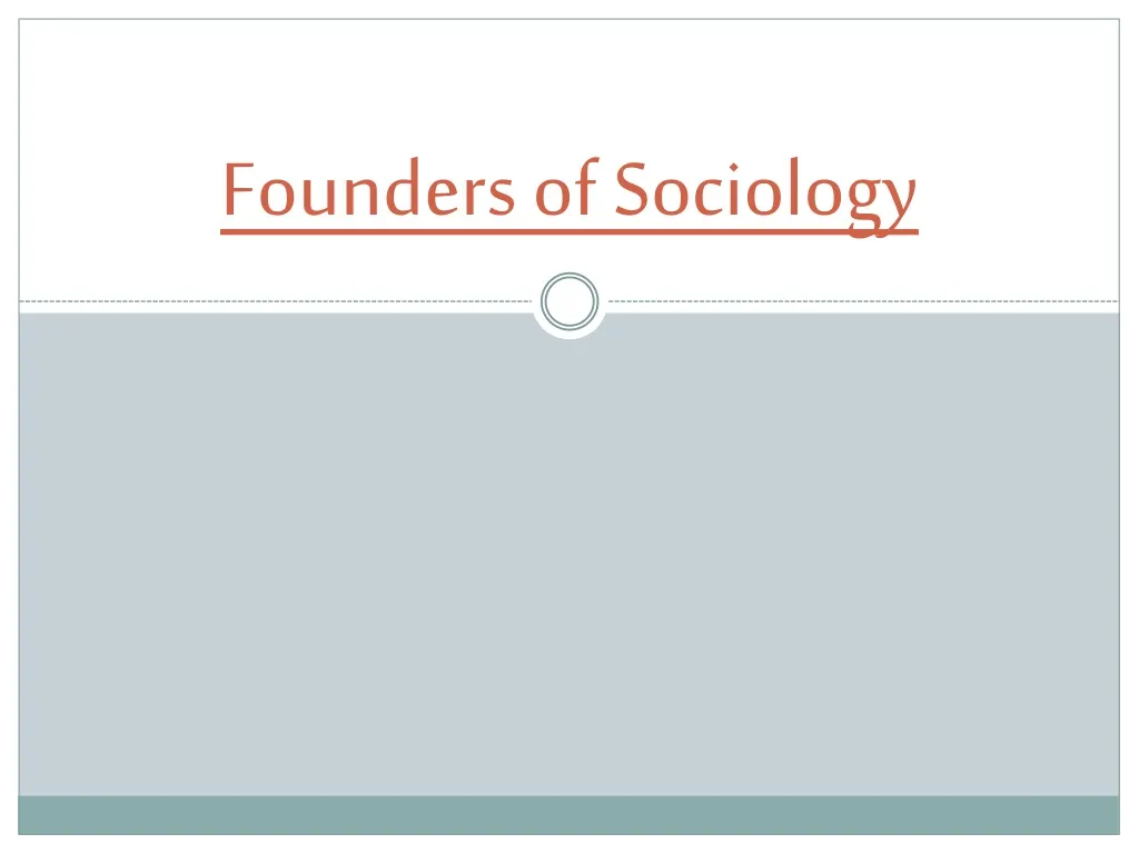 founders of sociology