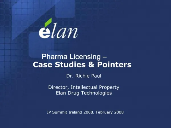 Pharma Licensing Case Studies Pointers