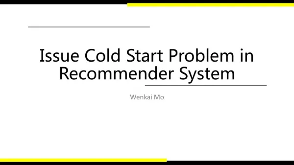 Issue Cold Start Problem in Recommender System