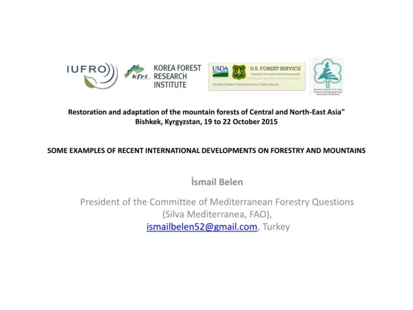 ?smail Belen President of the Committee of Mediterranean Forestry Questions