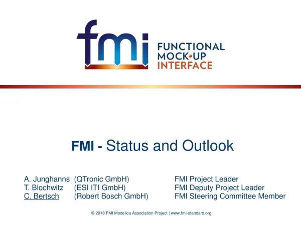 FMI - Status and Outlook