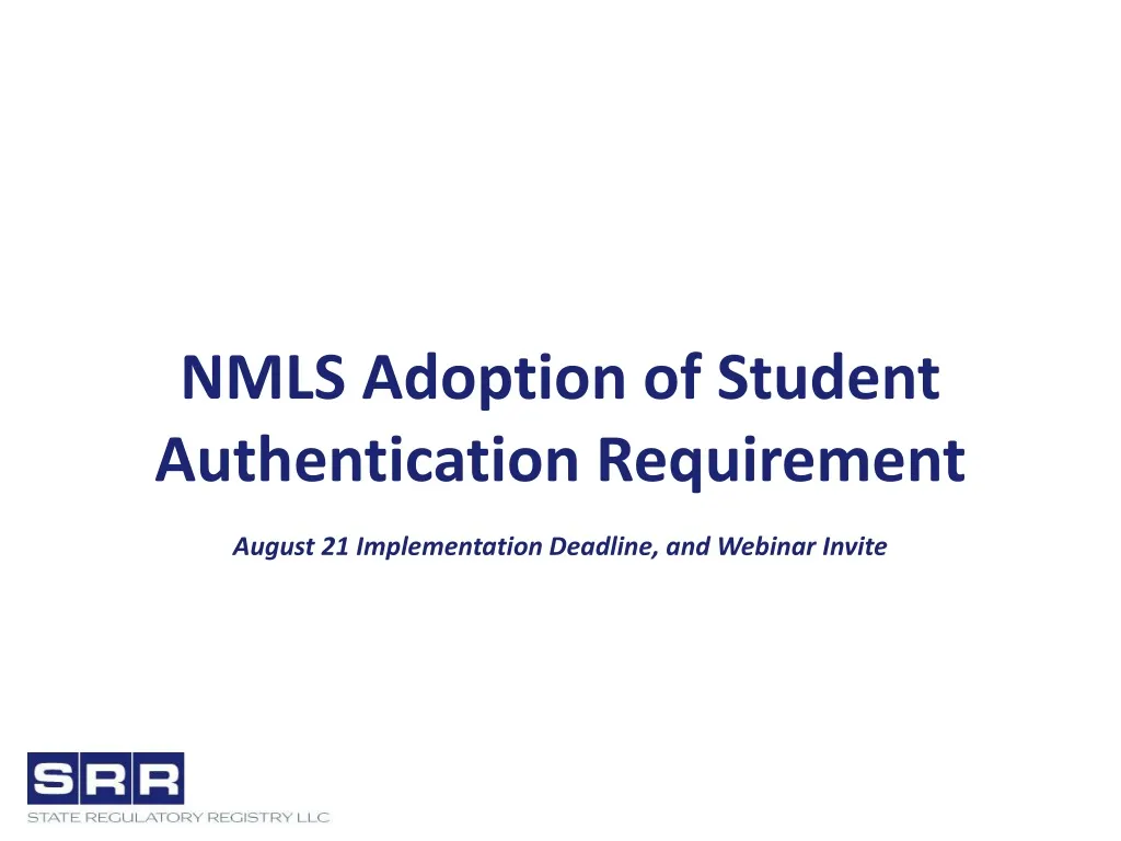 nmls adoption of student authentication requirement