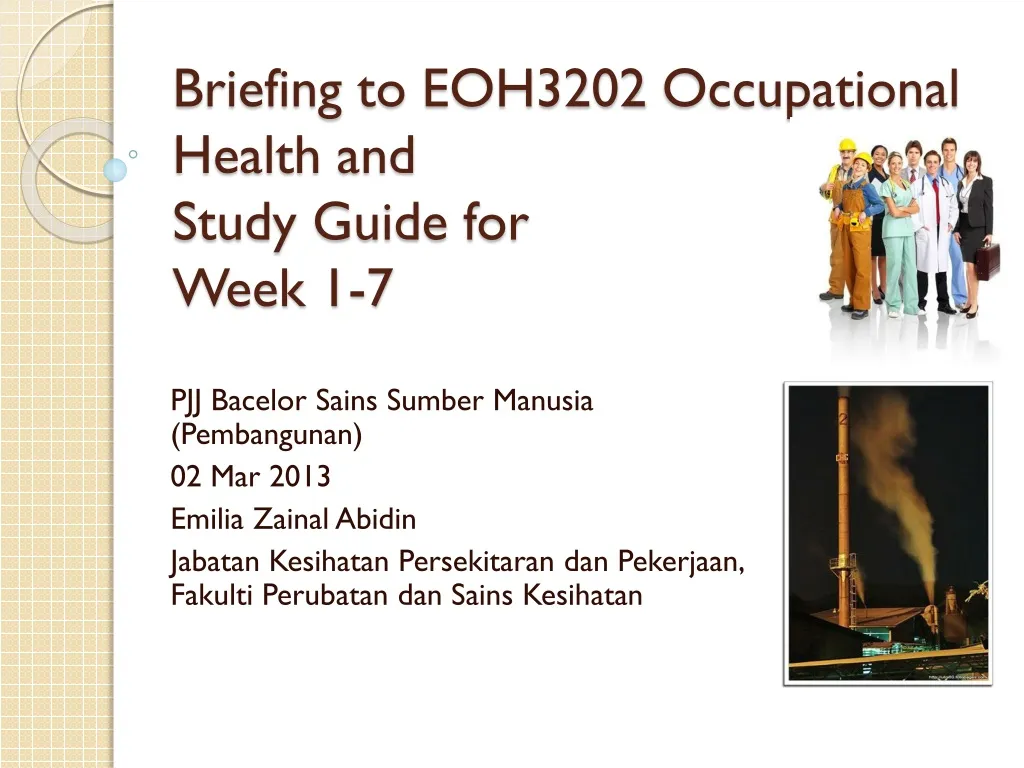 briefing to eoh3202 occupational health and study guide for week 1 7