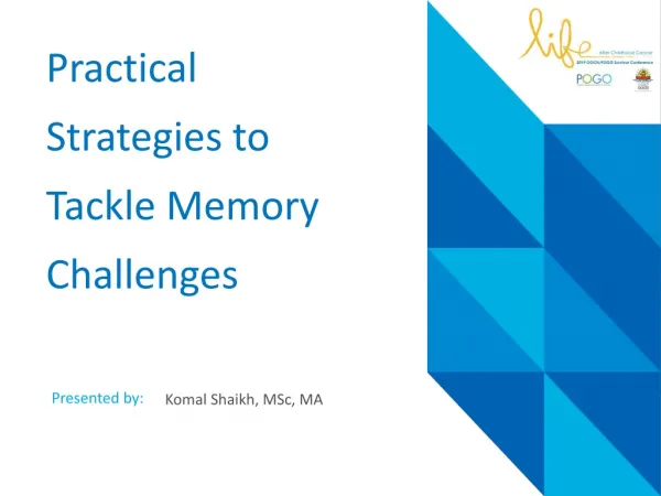 Practical Strategies to Tackle Memory Challenges