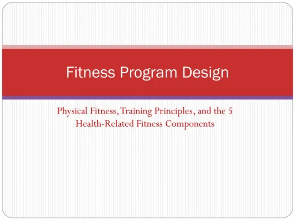 Fitness Program Design