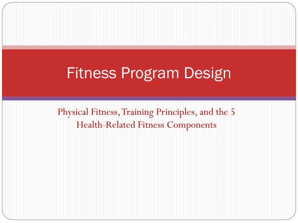 fitness program design