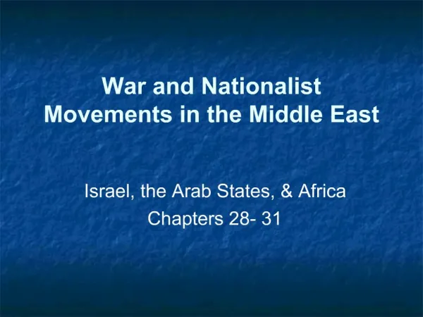 War and Nationalist Movements in the Middle East