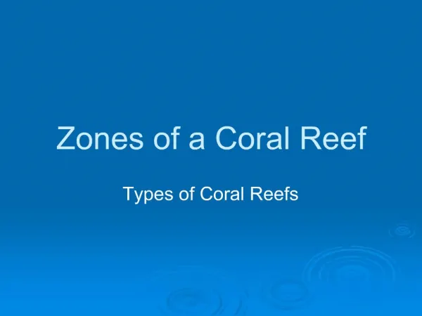 Zones of a Coral Reef