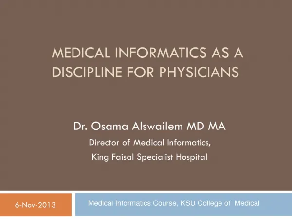 Medical Informatics as a discipline for physicians