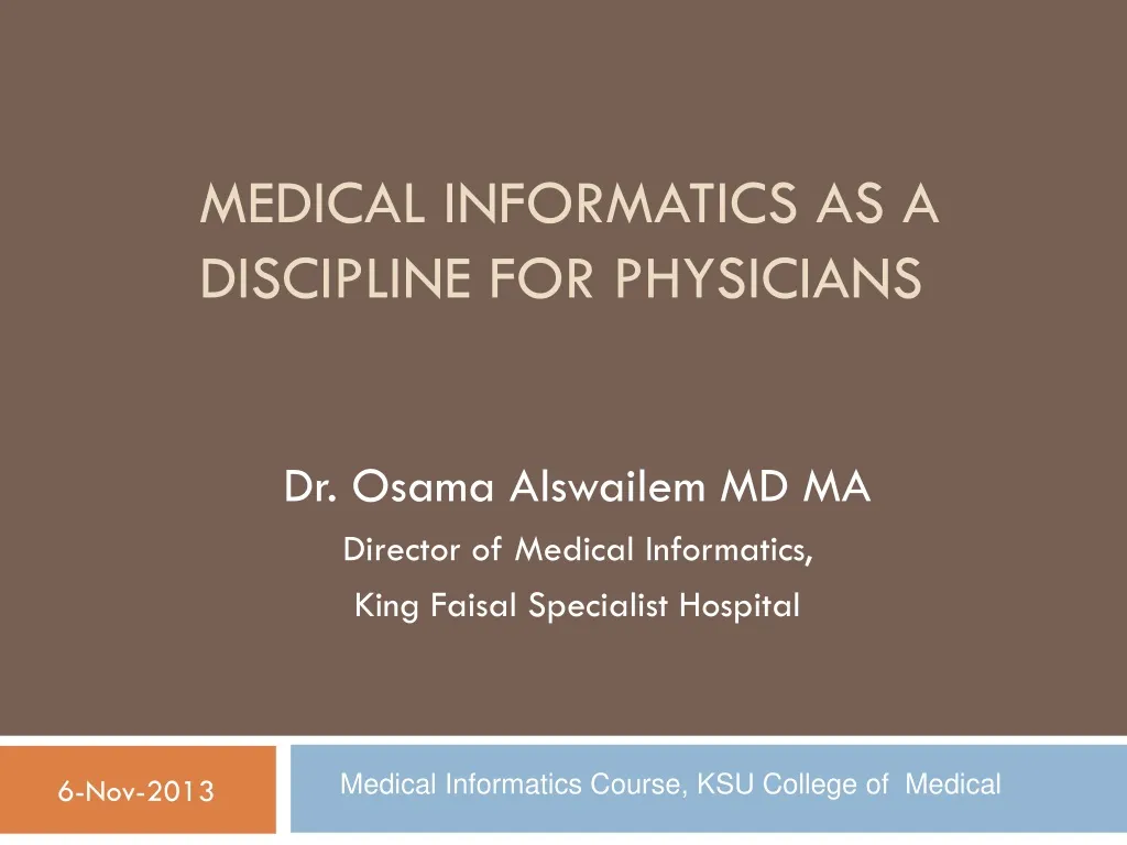 medical informatics as a discipline for physicians