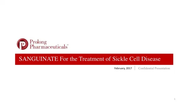 SANGUINATE For the Treatment of Sickle Cell Disease