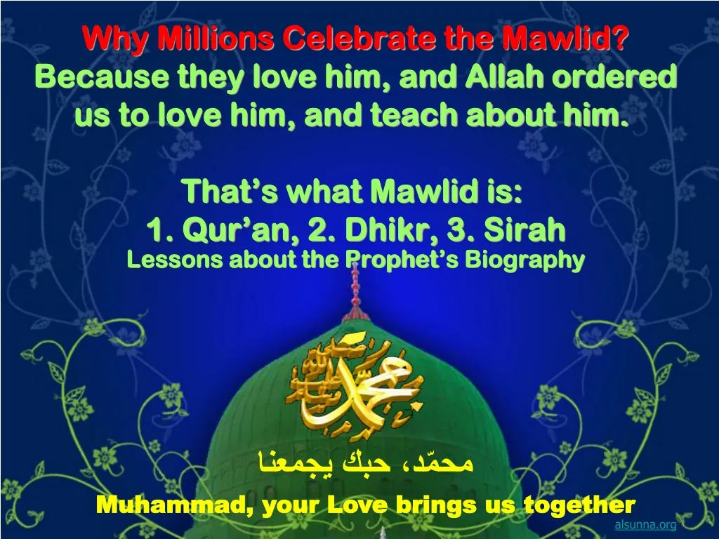 why millions celebrate the mawlid because they