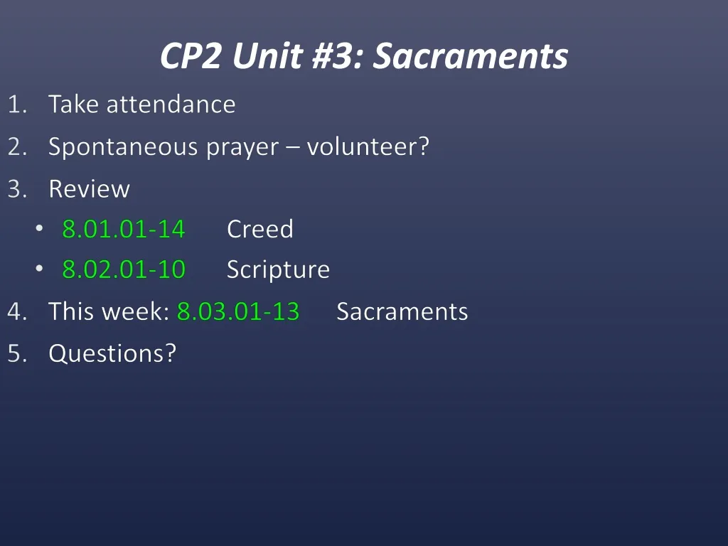 cp2 unit 3 sacraments