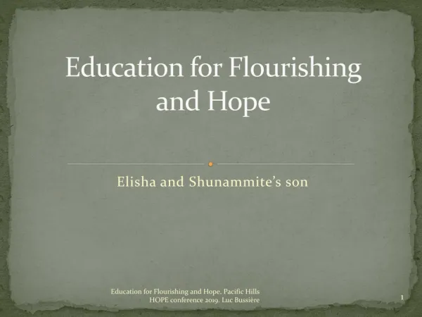 Education for Flourishing and Hope