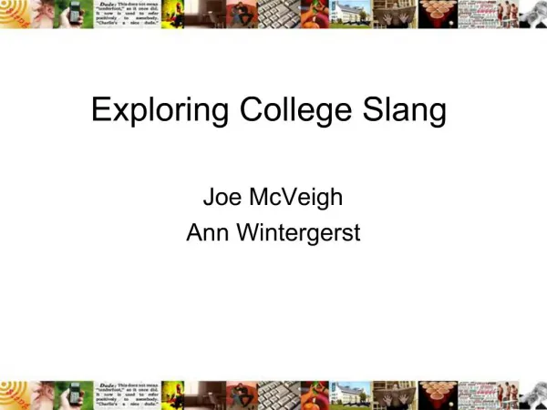 Exploring College Slang