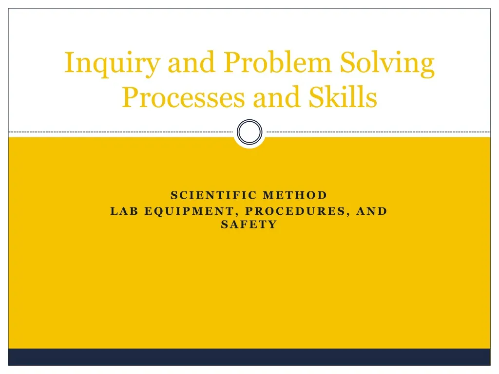 inquiry and problem solving processes and skills