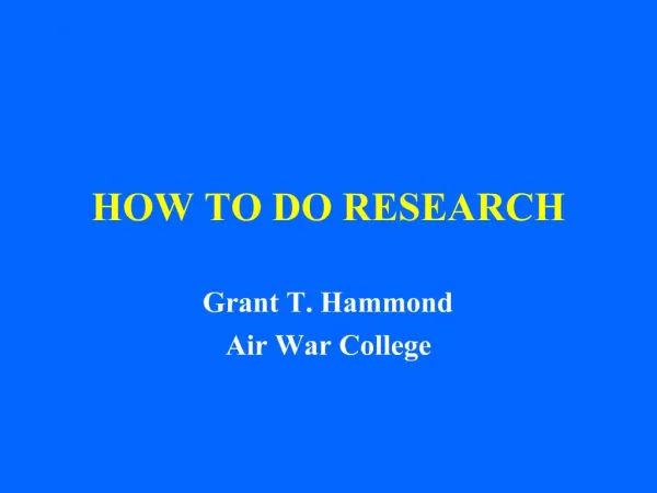 HOW TO DO RESEARCH