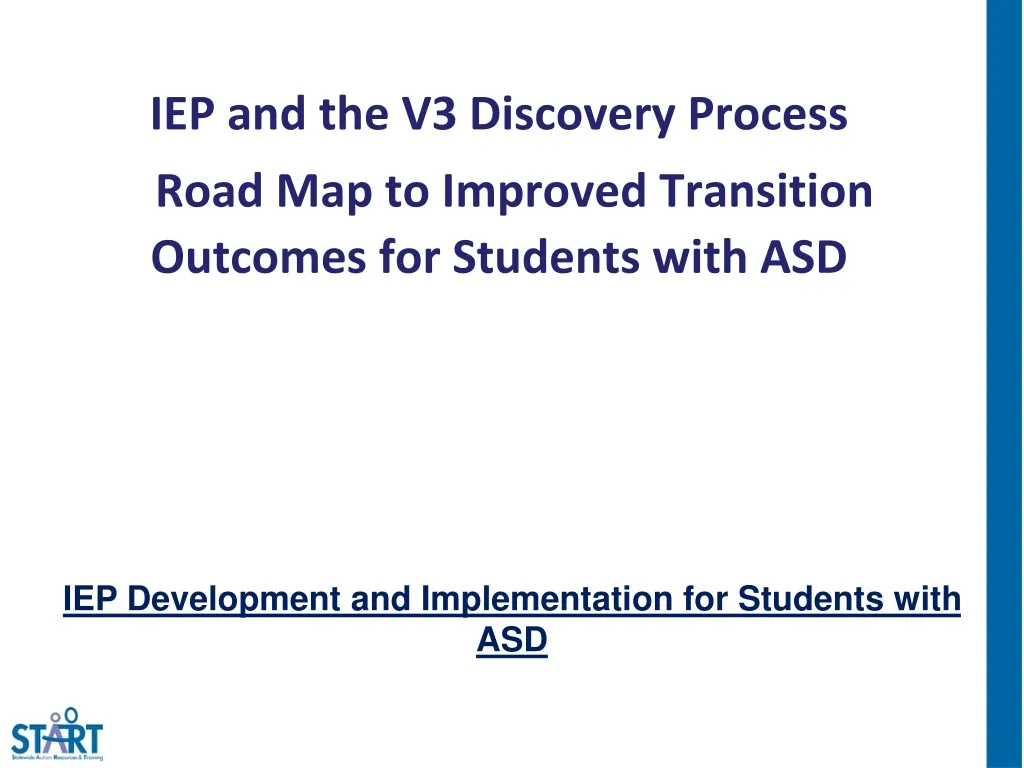 iep and the v3 discovery process road map to improved transition outcomes for students with asd