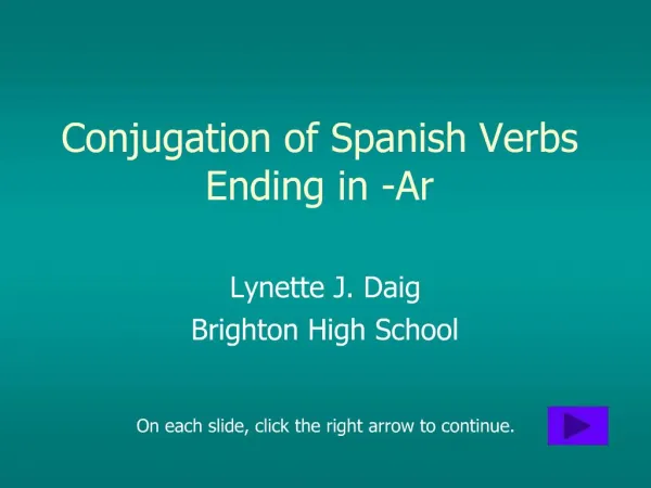 Conjugation of Spanish Verbs Ending in -Ar