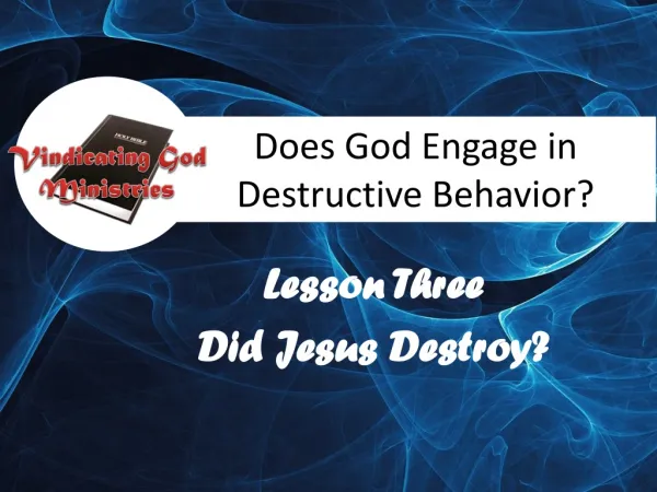 Does God Engage in Destructive Behavior?