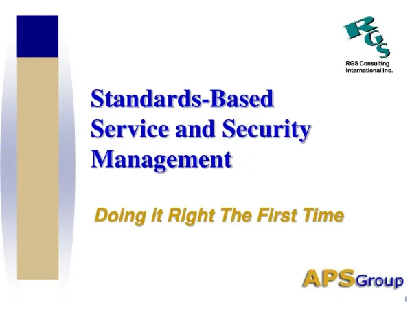 Standards-Based Service and Security Management
