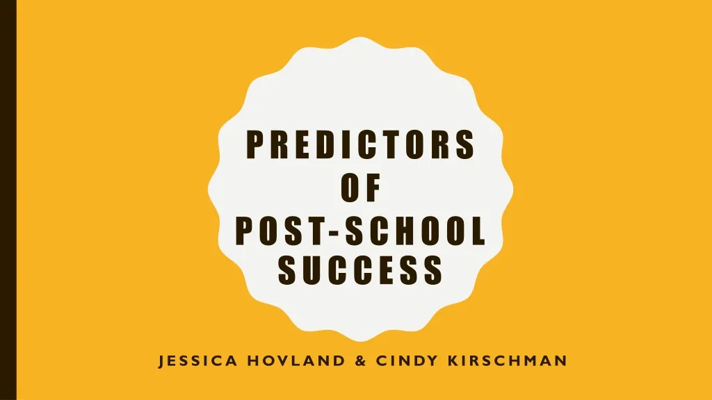 predictors of post school success
